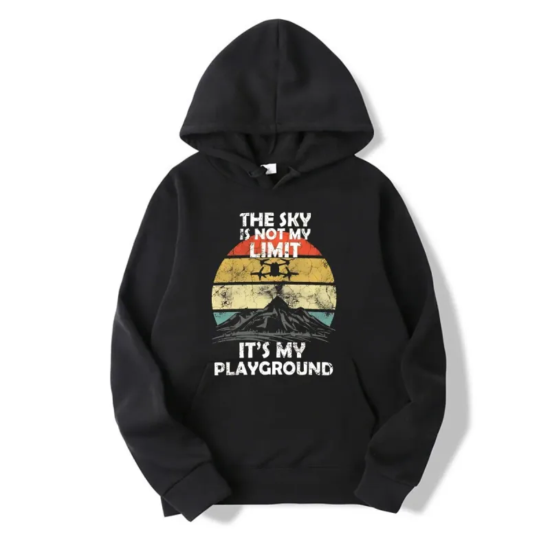 New Sky is not the limit it's my playground Funny drone FPV drone pilot hoodies — image 1